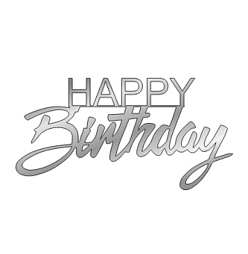 картинка Топпер торцевой" Happy birthday" №7 11*5,6см, серебро от магазинаАрт-Я